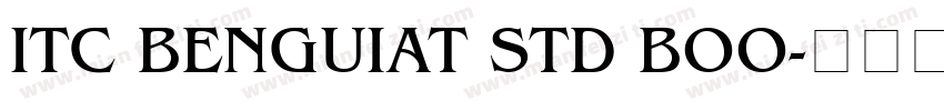 ITC BENGUIAT STD BOO字体转换